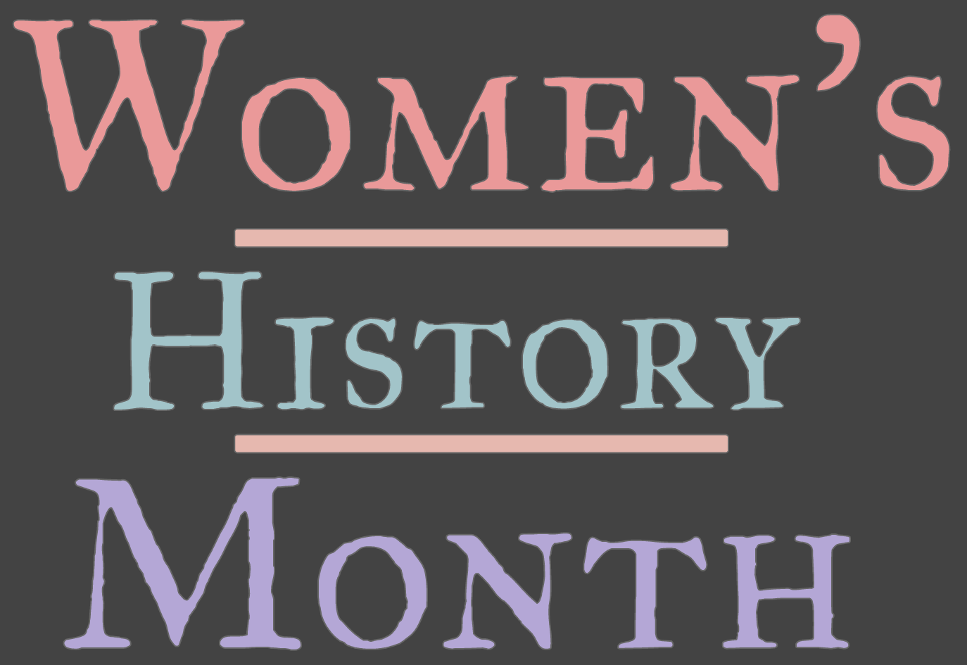 Women’s History Month Spotlight – Taft Tribune