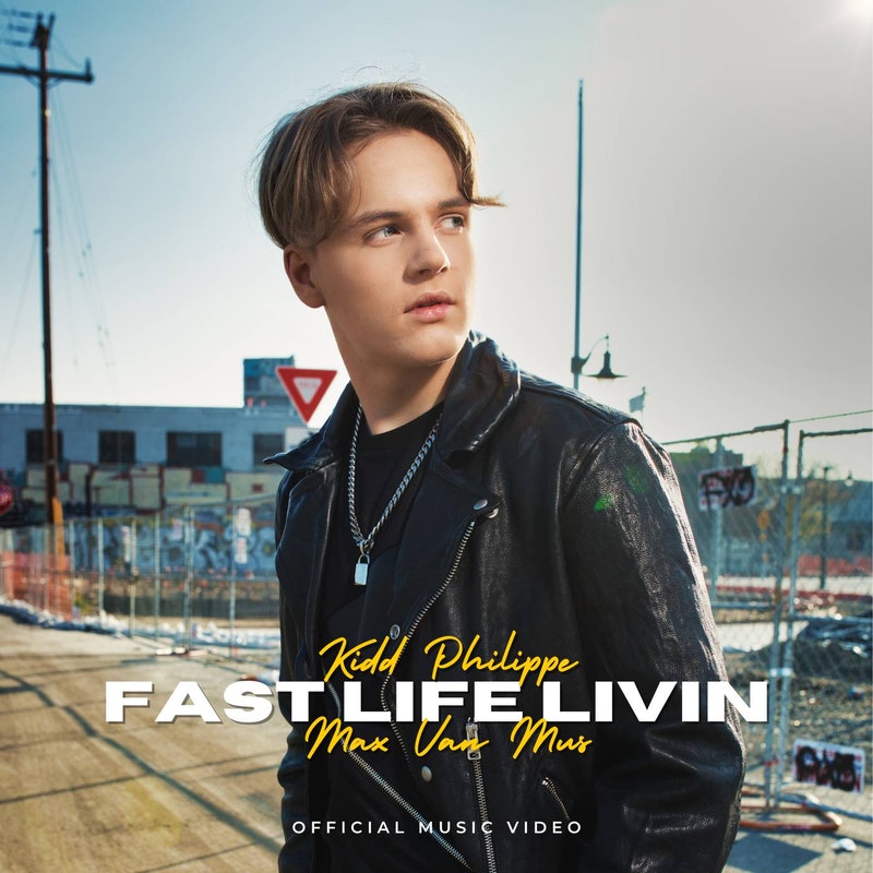 The single cover of Fast Life Livin by Kidd Philippe and Max Van Mus